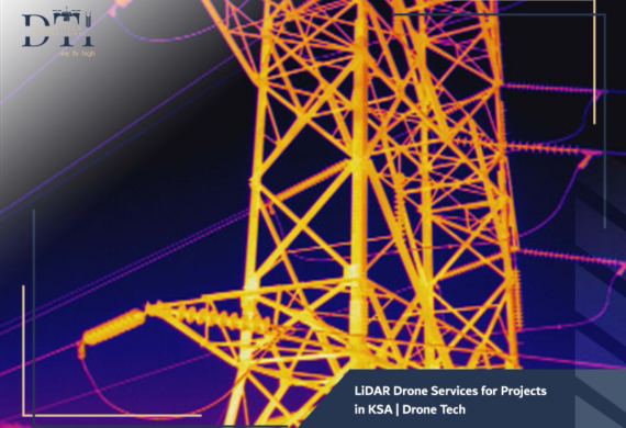 LiDAR Drone Services for Projects in KSA