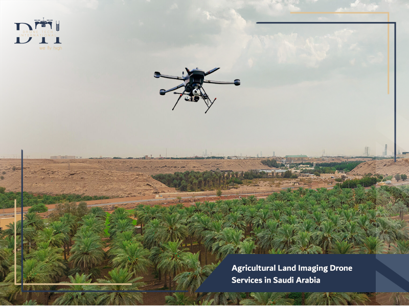 Agricultural Land Imaging Drone Services in Saudi Arabia