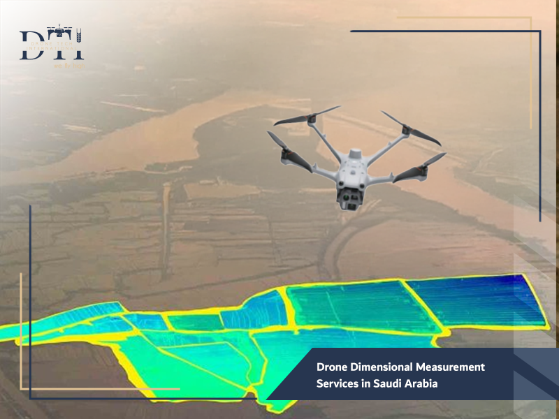 Drone Dimensional Measurement Services: The Gold Standard for Engineering Precision in KSA