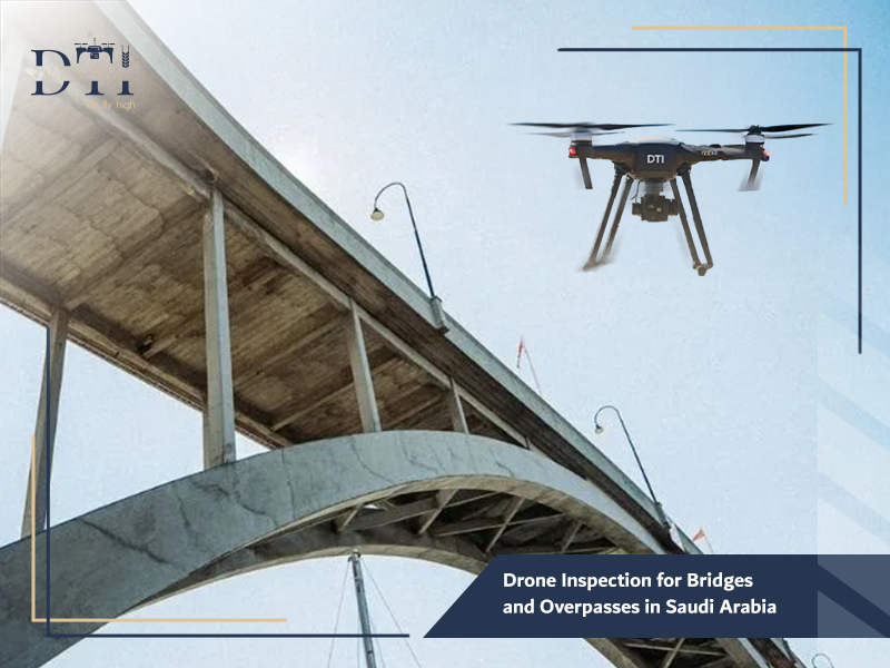 Drone Inspection for Bridges and Overpasses in Saudi Arabia